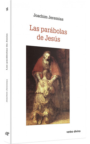 Parabolas Jesus.(estudios Biblicos) - Jeremias, Joachim