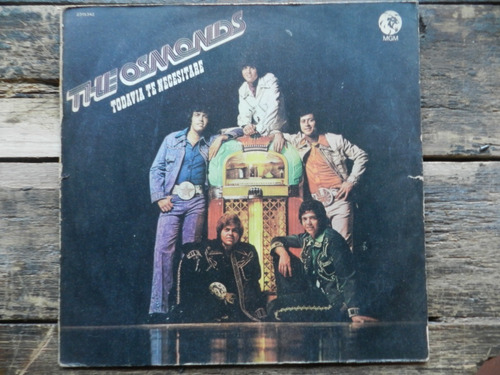 The Osmonds  Todavia Te Necesitare  Lp Vinilo Vg++