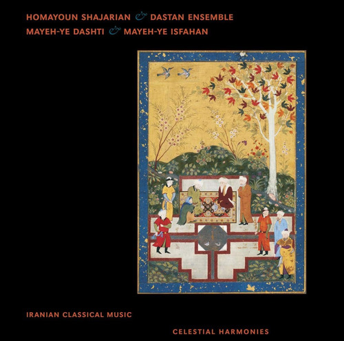 Cd: Mayeh-ye Dashti & Mayeh-ye Isfahan: Iranian Classical Mu