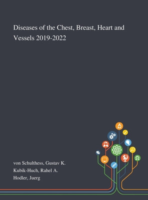 Libro Diseases Of The Chest, Breast, Heart And Vessels 20...