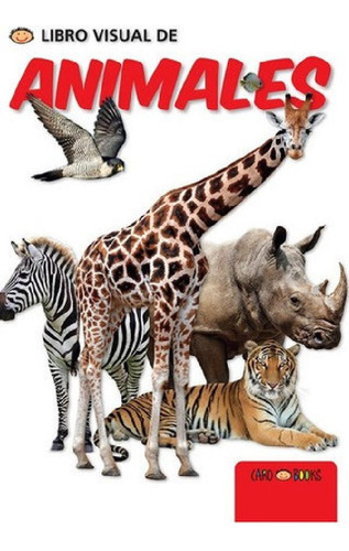Libro - Libro Visual De Animales, De Anónimo. Editorial Gru