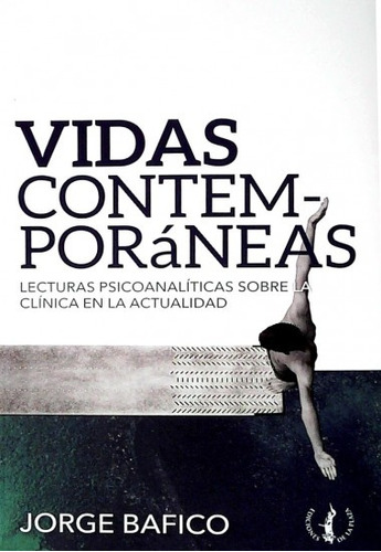 Vidas Contemporaneas - Jorge Bafico