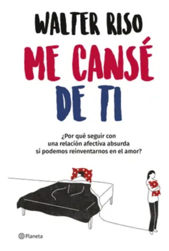 Me Cansé De Ti - Walter Riso - Original