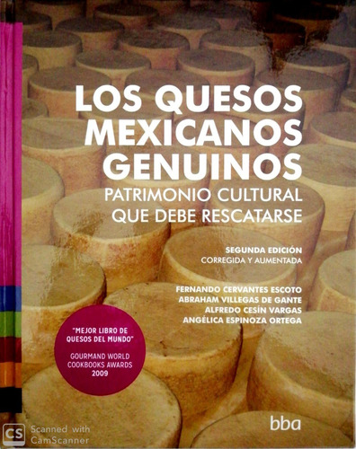 Los Quesos Mexicanos Genuinos Patrimonio Cultural Que Debe R
