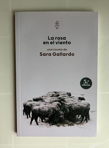 Libro La Rosa En El Viento  De Sara Gallardo 