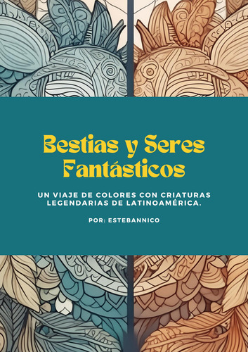 Libro Para Colorear De Animales Místicos Y Fantásticos