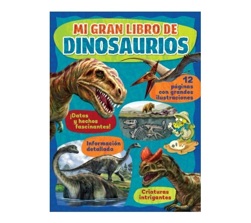 Libro Niños: Mi Gran Libro De Los Dinosaurios