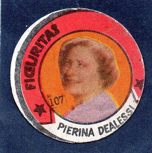 Lali 1952, Figurita N° 107 Pierina Dealessi Actriz, Mira!!! 