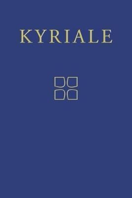 Libro Kyriale : Gregorian Chant For The Ordinary Parts Of...
