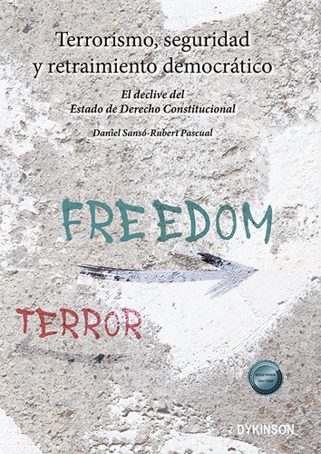 Libro Terrorismo Seguridad Y Retraimiento Democratico - S...