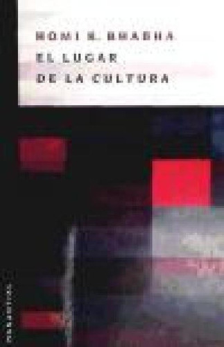 El Lugar De La Cultura - Homi K. Bhabha