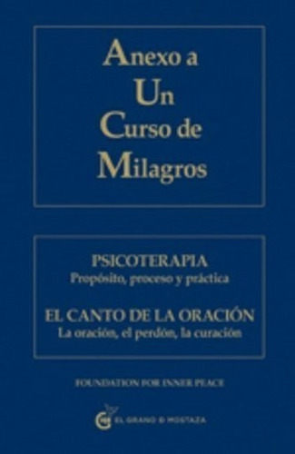 Anexo A Un Curso De Milagros Helen Schucman