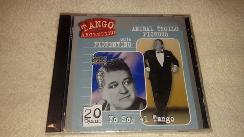 Aníbal Troilo Canta Fiorentino - Yo Soy El Tango (cd Nuevo)*