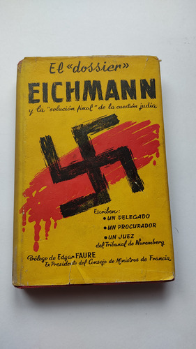El Dossier Eichmann Edgar Faure