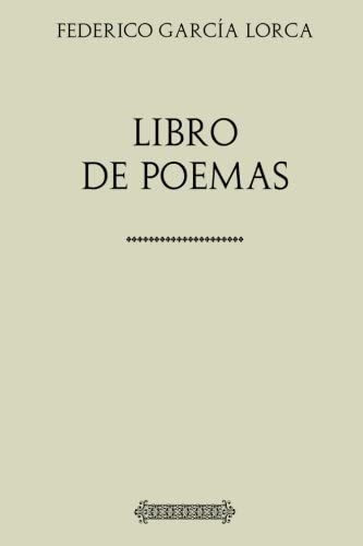 Libro: Colección Lorca: Libro De Poemas (spanish Edition)