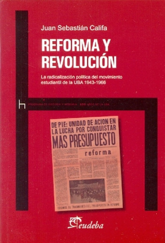 Reforma Y Revolucion - Juan Sebastian Califa