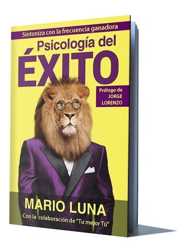 Libro Psicologia Del Exito  - Mario Luna