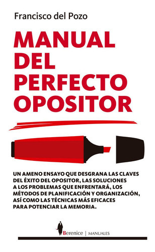 Manual Del Perfecto Opositor, De Del Pozo, Francisco. Editorial Almuzara Editorial, Tapa Blanda En Español