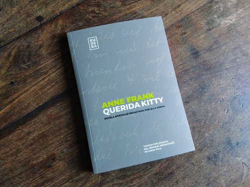 Imagen 2 de 4 de Anne Frank, Querida Kitty