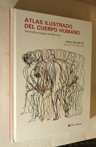  Atlas Ilustrado Del Cuerpo Humano  Pablo Maurette