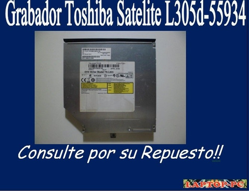 Grabador Toshiba Satelite L305d-55934