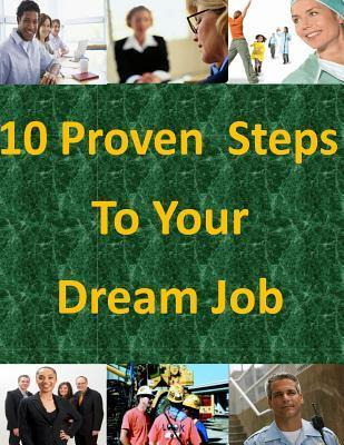 Libro 10 Proven Steps To Your Dream Job - Congressional R...