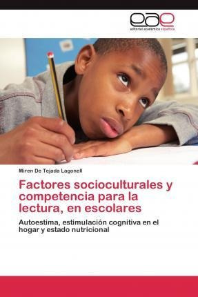 Factores Socioculturales Y Competencia Para La Lecturaaqwe