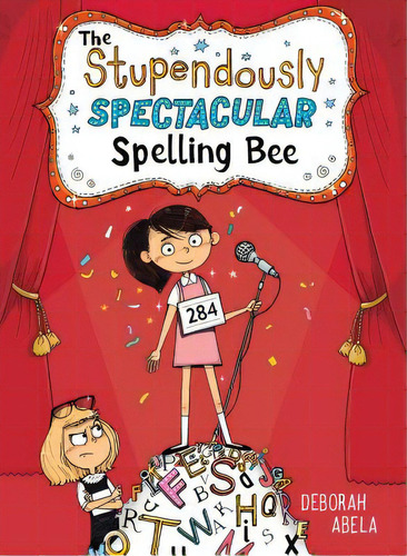 The Stupendously Spectacular Spelling Bee, De Abela, Deborah. Editorial Sourcebooks Jabberwocky, Tapa Blanda En Inglés