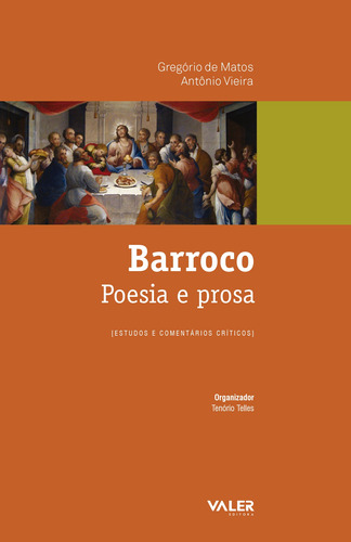 Barroco: Poesia e Prosa, de Matos, Gregório de. Valer Livraria Editora E Distribuidora Ltda, capa mole em português, 2018