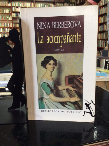 La Acompañante - Nina Berberova - Literatura Rusa 