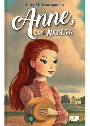 Libro Anne, La De Avonlea - Lucy M. Montgomery