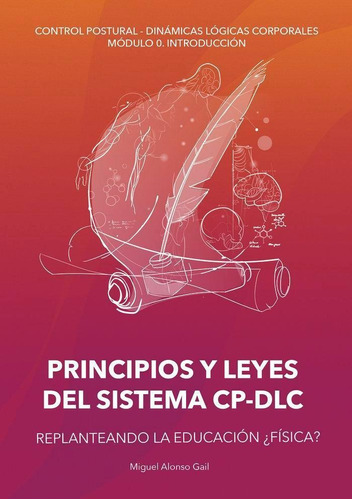 Libro: Leyes Y Principios Del Sistema Cp-dlc. Alonso Gail,mi