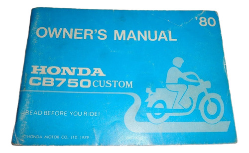 Honda Cb 750 Custom 1980 Manual De Propietario (Usado)
