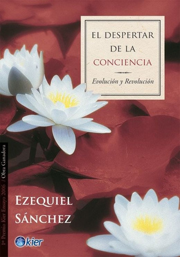 El Despertar De La Conciencia - Sanchez, Ezequiel Ramiro