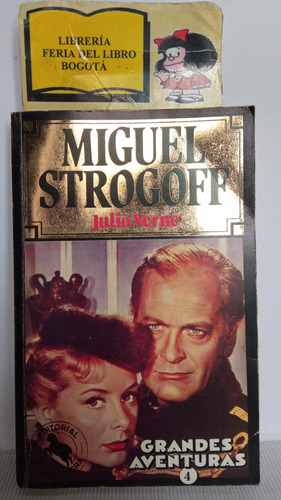Miguel Strogoff - Julio Verne - 1984 - Oveja Negra 