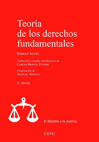 Teoria De Los Derechos Fundamentales, De Alexy, Robert. Editorial Centro De Estudios Politicos Y Constitucionales, Tapa Blanda En Español