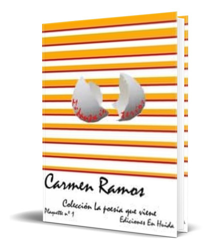 Mudanza Interior, De Carmen Ramos. Editorial Autor-editor, Tapa Dura En Español, 2010