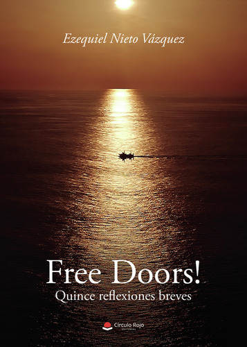 Free Doors! Quince Reflexiones Breves (libro Original)