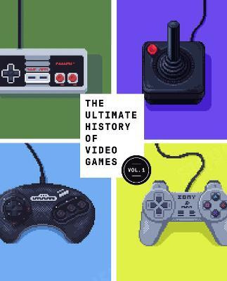 Ultimate History Video Games - Steven Kent