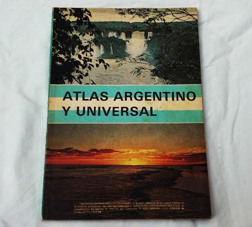 Atlas Argentino Universal + Atlas Geografico + 2 Planisferio