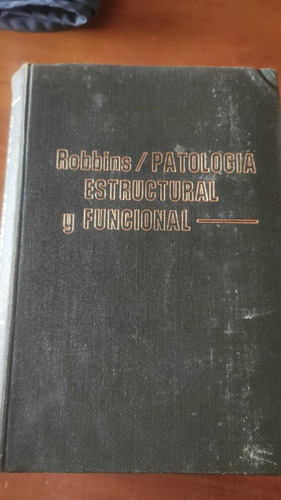 Libro Patología Estructural Y Funcional Robbins