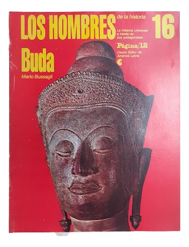  Los Hombres De La Historia Buda Nº 16 Mario Busagli