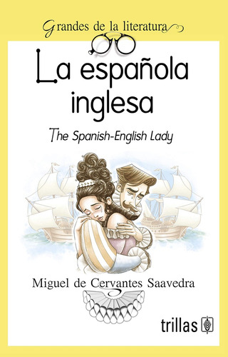 La Española Inglesa - Cervantes Saavedra, Miguel De