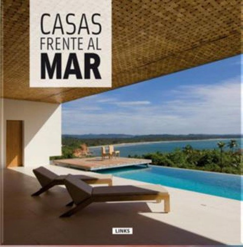 Casas Frente Al Mar, De Arian Mostaedi. Editorial Links Internacional En Español
