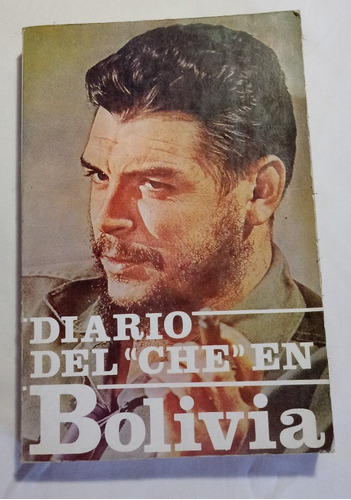 Diario Del Che En Bolivia 