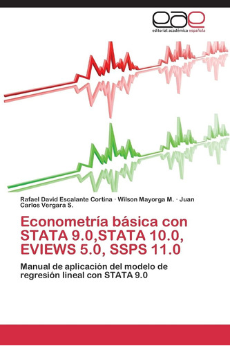 Libro: Econometría Básica Con Stata 9,0,stata 10,0, Eviews 5
