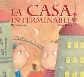 Libro La Casa Interminable De Martin Blasco