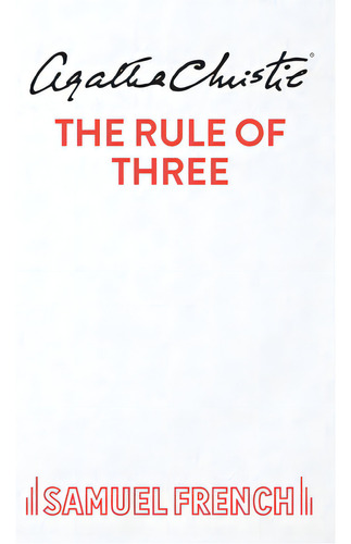 Rule Of Three, De Christie, Agatha., Vol. 1. Editorial Samuel French Trade, Tapa Blanda En Inglés