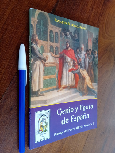 Genio Y Figura De España Cinco Personajes - I Anzoátegui 