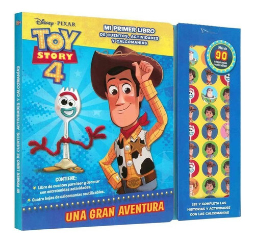 Toy Story 4 Una Gran Aventura - Tuslibrosendías